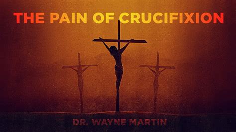 Crucifixion - Um Retrato de Dor Excruciante e Esperança Radiante!